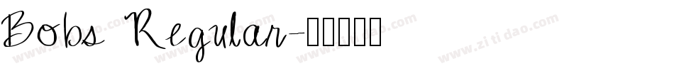 Bobs Regular字体转换